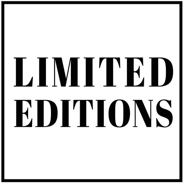 Limited Editions